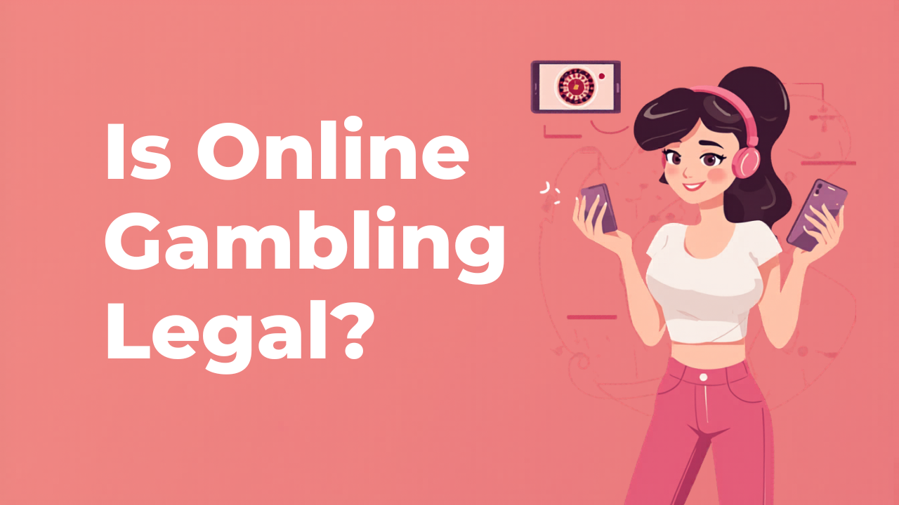 Is Online Gambling Legal?